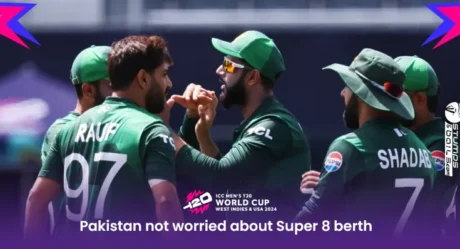 T20 World Cup 2024: Pakistan not worried about Super 8 berth, confident to play next round  