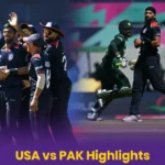 USA vs Pakistan Highlights: USA stuns Pakistan in the super over thriller 