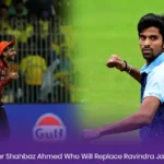 Washington Sundar or Shahbaz Ahmed Who Will Replace Ravindra Jadeja in T20Is for India