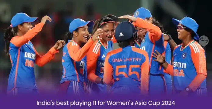 India best playing 11 for Women’s Asia Cup 2024