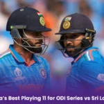 India’s Best Playing 11 for ODI Series vs Sri Lanka