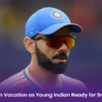 King Kohli on Vacation as Young Indian Ready for Sri Lanka Tour