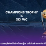 From Champions Trophy to ODI WC – Check complete list of major cricket events till 2027!