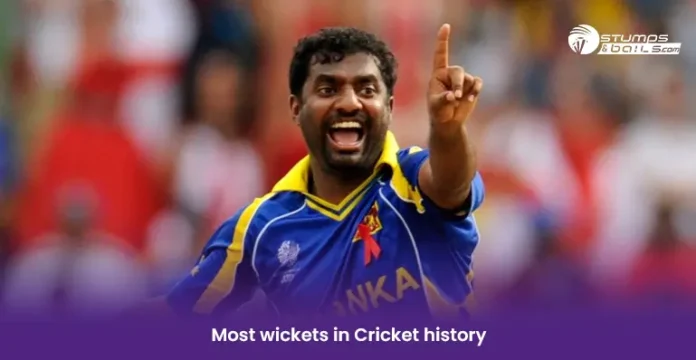 Most wickets in Cricket history