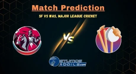 SF vs WAS Match Prediction: Major league Cricket 2024 Match 20