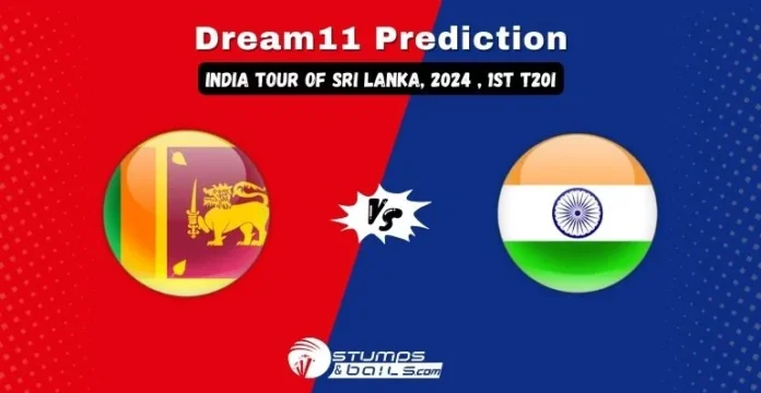 SL vs IND Dream11 Prediction 1st T20I
