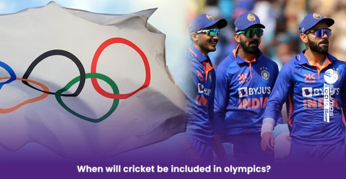 When will cricket be included in olympics