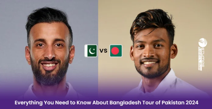 Bangladesh Tour of Pakistan 2024