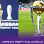 Champions Trophy vs ODI World Cup: The Clash of Tournaments – What’s The Difference?