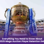 Everything You Need to Know About IPL 2025 Mega Auction Player Retention Details