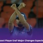 End of the Impact Player Era? Major Changes Expected for IPL 2025