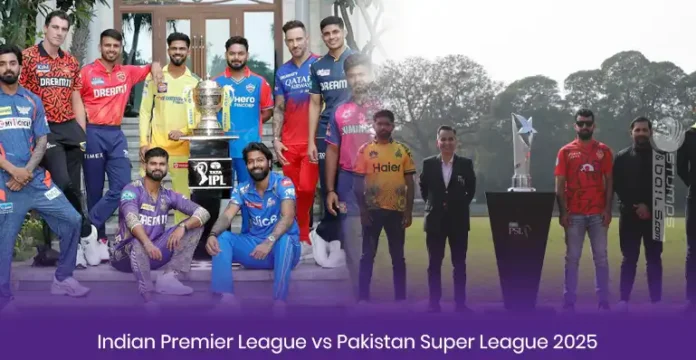 IPL vs PSL 2025