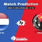 NED-W vs PNG-W Match Prediction: 1st T20I Match, Womens Tri-Series in Netherlands, 2024 