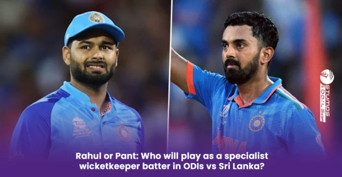 Rahul or Pant who is better Wicketkeeper for ODI