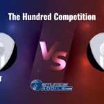 TRT vs WEF Match Prediction: The Hundred Competition 2024 Match 14th Match