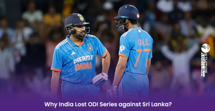 Why India Lost ODI Series against Sri Lanka