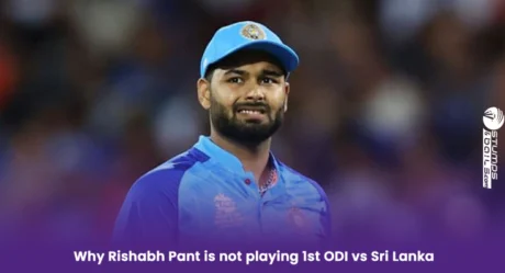 Why Rishabh Pant is not playing 1st ODI vs Sri Lanka
