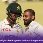 Day 1 Stumps as Pakistan Fights Back against In-form Bangladesh Bowlers