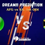 AFG vs SA Fantasy Team: Check Dream11 Prediction for Afghanistan vs South Africa 1st ODI, Current Form & Team Combination