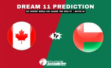 CAN vs OMN Dream11 Prediction: Playing 11, Fantasy Picks and Fantasy Teams for 30th Match of ICC Cricket World Cup League Two 2023-27 CAN vs OMN Dream11 Prediction
