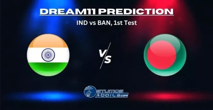 IND vs BAN Dream11 Prediction 1st Test