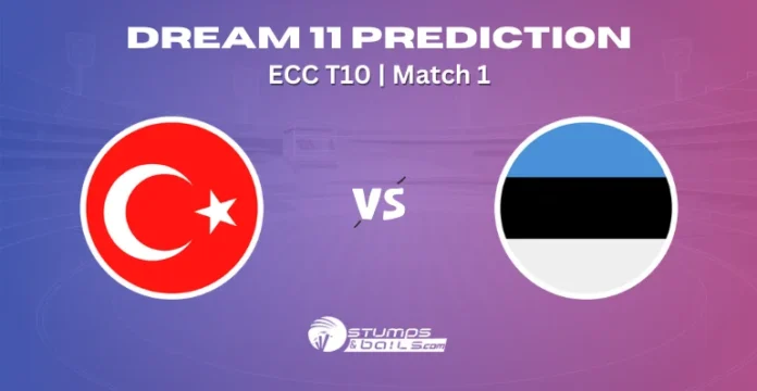 TUR vs EST Dream11 Prediction