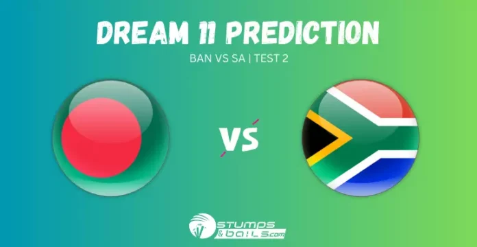 BAN vs SA 2nd Test Dream11 Prediction