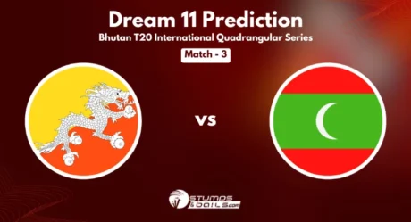 BHU vs MLD Dream11 Prediction: Quadrangular T20I Series in Bhutan, 2024-Match 3