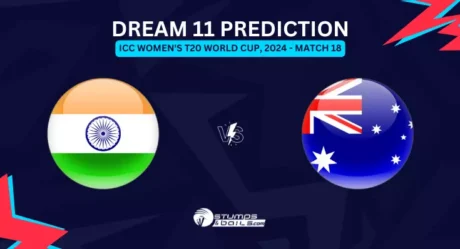 IN-W vs AU-W 18th Match Dream11 Prediction: Fantasy Cricket Teams, Pitch Report, and Best Fantasy Picks for ICC Womens T20 World Cup, 2024 