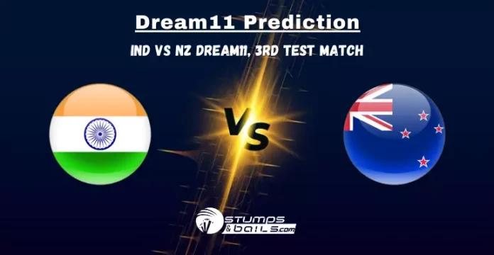 IND vs NZ 3rd Test Dream11 Prediction