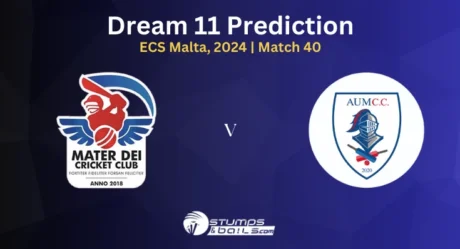 MTD vs AUM Dream11 Prediction: ECS Malta T10 2024 – 40th Match