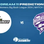 ST-W vs HB-W Dream11 Prediction, Pitch Report and Fantasy Picks for Women’s Big Bash League 2024