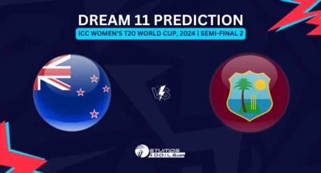 WI-W vs NZ-W Dream11 Prediction: 2nd Semi-Final Match of ICC Womens T20 World Cup, 2024