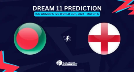 BD-W vs EN-W Dream11 Prediction: ICC Women’s T20 World Cup, 2024 – 6th Match