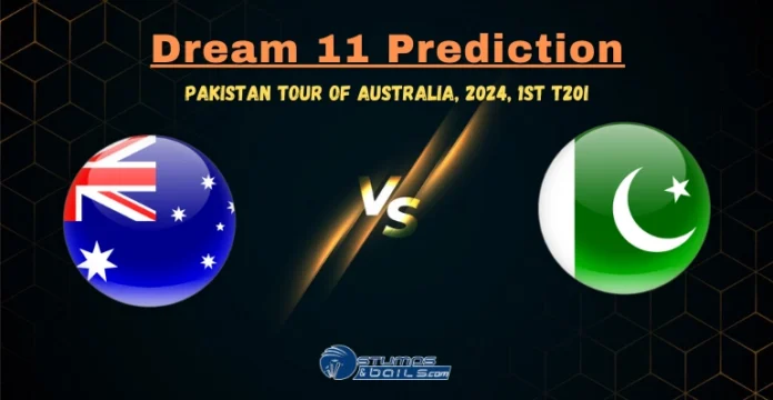 AUS vs PAK 1st T20I Dream11 Prediction