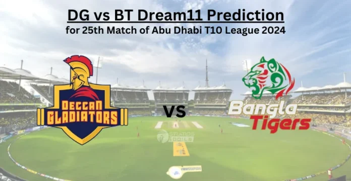 DG vs BT Dream11 Prediction