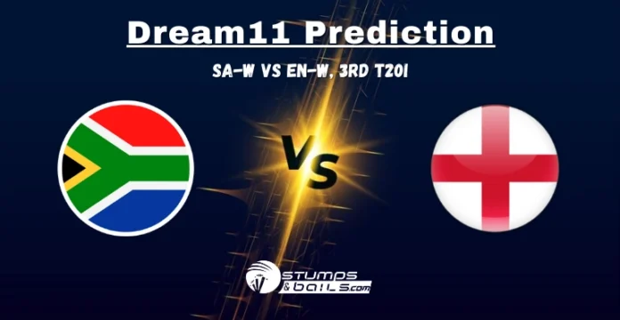 SA-W vs EN-W 3rd T20I Dream11 Prediction