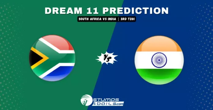 SA vs IND 3rd T20I Dream11 Prediction