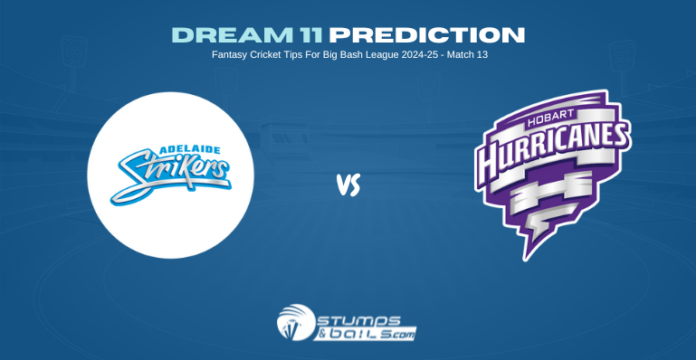 STR vs HUR 13 Match Dream11 Prediction