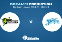 THU vs STR 3rd Match Dream11 Prediction for Big Bash League 2024-25 THU vs STR 3rd Match Dream11 Prediction