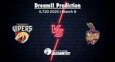 DV vs ADKR Dream11 Prediction, 9th Match Fantasy Cricket Tips For International League T20 2025