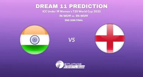 IN-WU19 vs EN-WU19 Dream11 Prediction, Fantasy Cricket Tips for ICC Under 19 Women’s T20 World Cup 2025 – 2nd Semi-Final