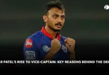Axar Patel’s rise to Vice-Captain: Key reasons behind the decision Why Axar Patel was Chosen as Vice-Captain