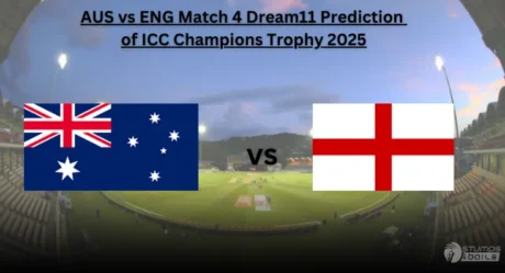 AUS vs ENG Dream11 Prediction: ICC Champions Trophy Match 4 Fantasy Team Picks