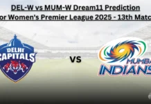 DEL-W vs MUM-W Dream11 Prediction, Fantasy Cricket Tips For Women’s Premier League 2025 – 13th Match DEL-W vs MUM-W 13th Match Dream11 Prediction