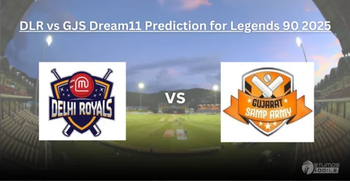 DLR vs GJS Eliminator Match Dream11 Prediction