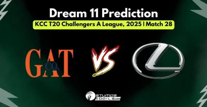 GAT vs LEX Dream11 Prediction