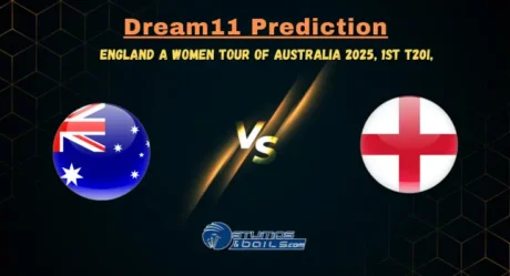 AU-A-W vs EN-A-W Dream11 Prediction for 1st T20I of England A Women tour of Australia 2025