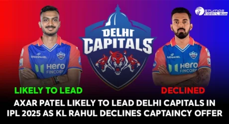 Axar Patel likely to lead Delhi Capitals in IPL 2025 as KL Rahul declines captaincy offer 