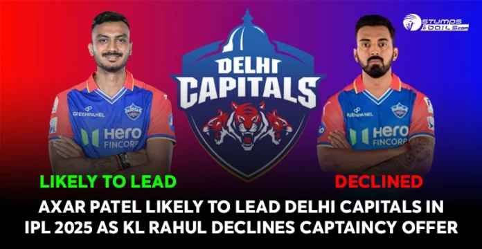 Who will Lead DC in IPL 2025